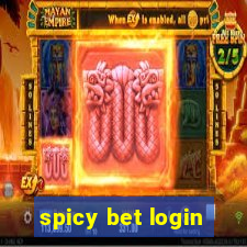 spicy bet login